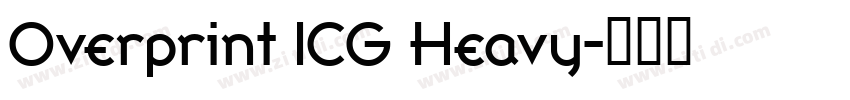 Overprint ICG Heavy字体转换